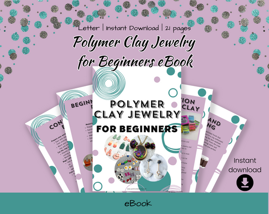 Polymer Clay Jewelry Making for Beginners eBook